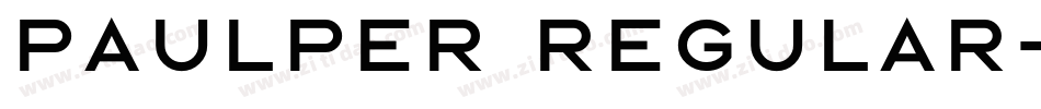 Paulper Regular字体转换